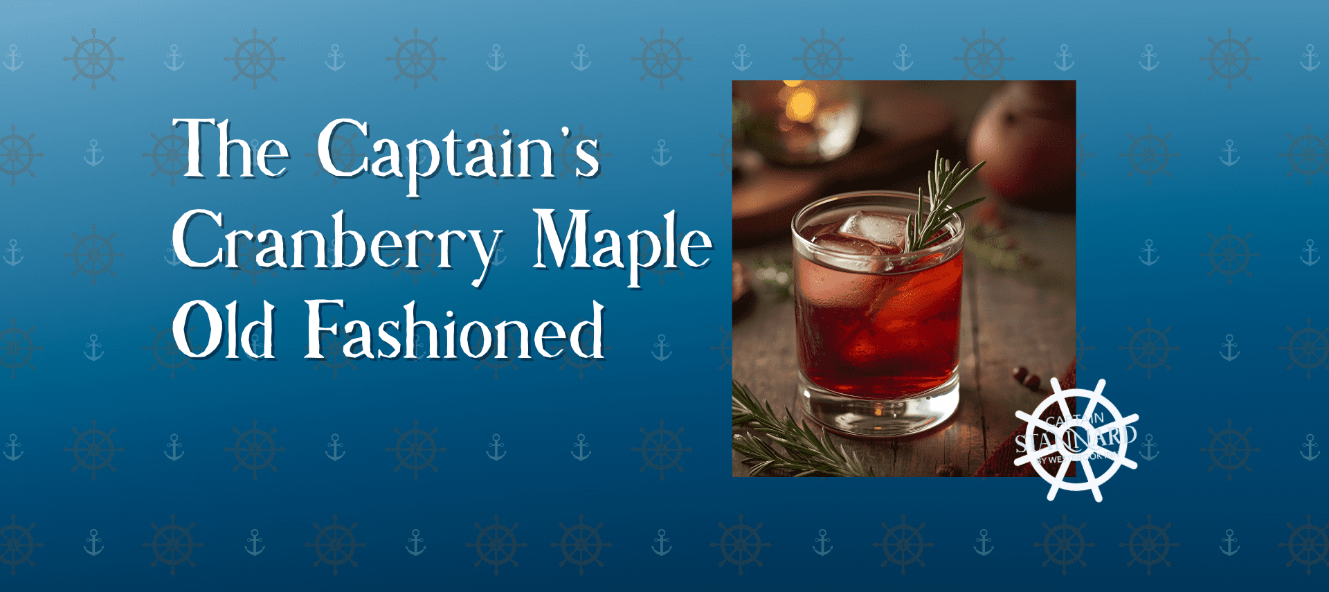 Image of The Captains' Cranberry Maple Old Fashioned